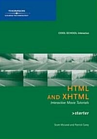 Html And Xhtml Interactive Movie Tutorials, Starter (CD-ROM)