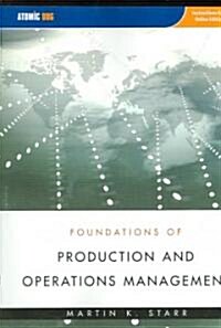 Foundations of Production And Operations Management (Paperback, 1st)