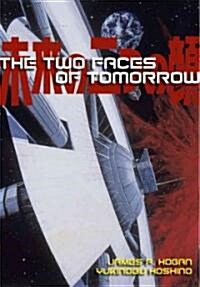 The Two Faces of Tomorrow (Paperback)