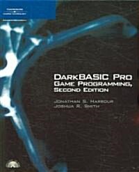 DarkBasic Pro Game Progamming [With CD-ROM] (Paperback, 2)