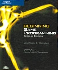 Beginning Game Programming (Paperback, CD-ROM, 2nd)