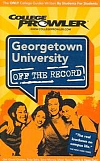 [중고] College Prowler Georgetown University (Paperback)
