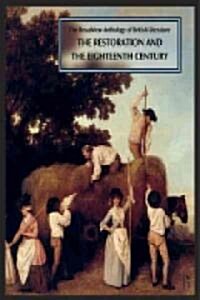 The Broadview Anthology of British Literature: Volume 3: The Restoration and the Eighteenth Century (Paperback)