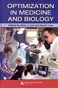 Optimization in Medicine and Biology (Hardcover)