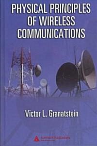 Physical Principles of Wireless Communications (Hardcover)