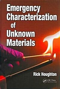 Emergency Characterization of Unknown Materials (Hardcover)