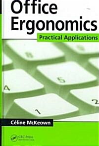 Office Ergonomics: Practical Applications (Hardcover)