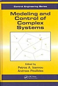 Modeling and Control of Complex Systems (Hardcover)