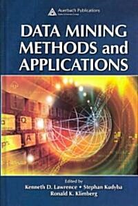Data Mining Methods And Applications (Hardcover)
