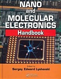 Nano and Molecular Electronics Handbook (Hardcover)