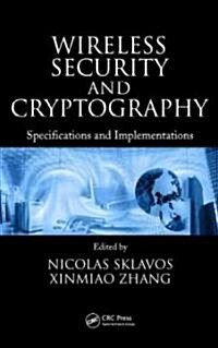 Wireless Security and Cryptography: Specifications and Implementations (Hardcover)