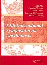 XIth International Symposium on Amyloidosis (Hardcover)