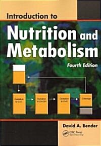 Introduction to Nutrition and Metabolism (Paperback, 4th)