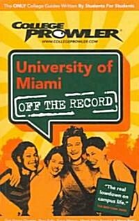 University of Miami (Paperback)