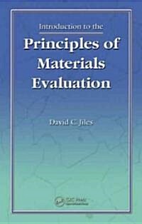 Introduction to the Principles of Materials Evaluation (Hardcover)