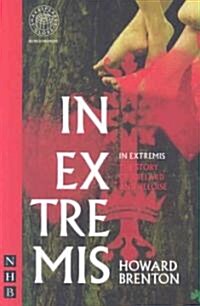 In Extremis: A Story of Abelard and Heloise (Paperback)