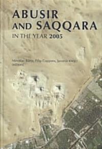 Abusir And Saqqara In The Year 2005 (Hardcover)