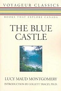 The Blue Castle (Paperback)