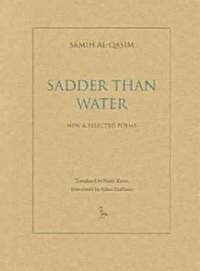Sadder Than Water (Paperback)