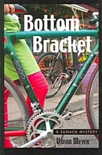 Bottom Bracket (Paperback)