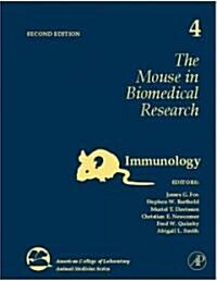 The Mouse in Biomedical Research: Immunology Volume 4 (Hardcover, 2)