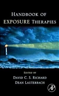 Handbook of Exposure Therapies (Hardcover)