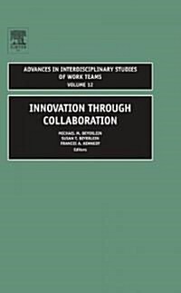 Innovation Through Collaboration (Hardcover)