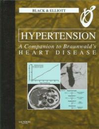 Hypertension : a companion to Braunwald's heart disease