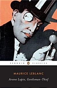 Arsene Lupin, Gentleman-Thief (Paperback)