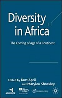 Diversity in Africa : The Coming of Age of a Continent (Hardcover)