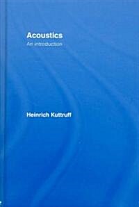 Acoustics : An Introduction (Hardcover)