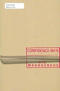 Confidence-Man: His Masquerade (Paperback)