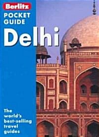 Berlitz Delhi Pocket Guide (Paperback, 1st, POC)