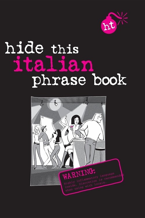 Hide This Italian Phrase Book (Paperback)