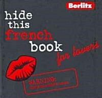 French Berlitz Hide This Lovers Book (Hardcover)