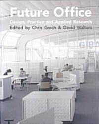 Future Office (Paperback)