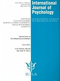 Indigenous Psychologies : A Special Issue of the International Journal of Psychology (Paperback)