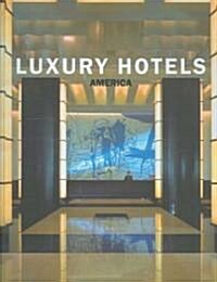Luxury Hotels (Hardcover, Multilingual)