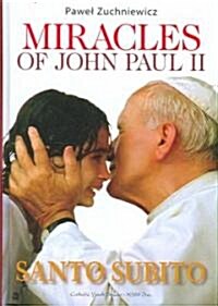 Miracles of John Paul II (Hardcover)