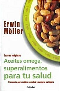 Grasas magicas/ Magic Fat (Paperback)