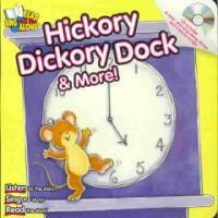 Hickory Dickory Dock & More! (Board Book, Compact Disc)
