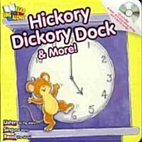 [중고] Hickory Dickory Dock & More! (Board Book, Compact Disc)