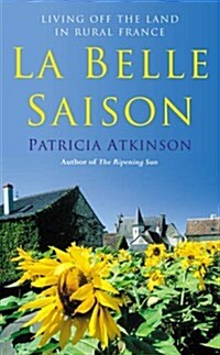 La Belle Saison (Paperback)