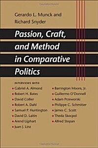 Passion, Craft, And Method in Comparative Politics (Hardcover)
