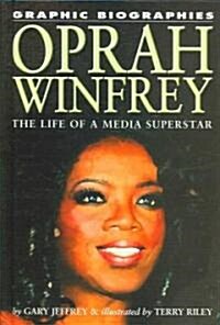 [중고] Oprah Winfrey: The Life of a Media Superstar (Library Binding)