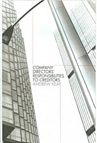 Company Directors Responsibilities to Creditors (Paperback)