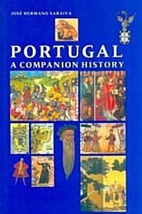 [중고] Portugal : A Companion History (Paperback)