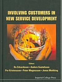 Involving Customers in New Service Development (Hardcover)