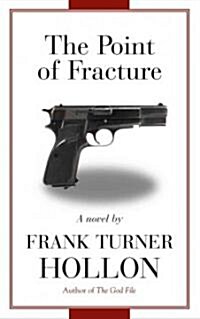 The Point of Fracture (Paperback)