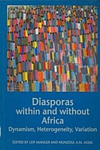 Diasporas Within and Without Africa (Paperback)